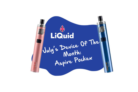Vape Device Of The Month - July