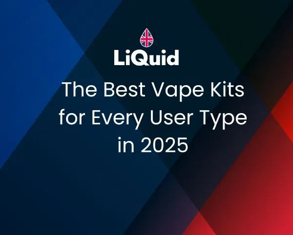 The Best Vape Kits for Every User Type in 2025