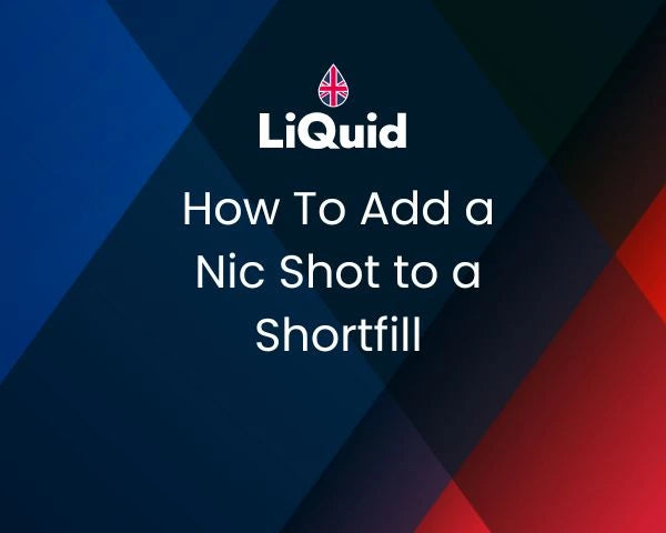How To Add a Nic Shot to a Shortfill Mobile