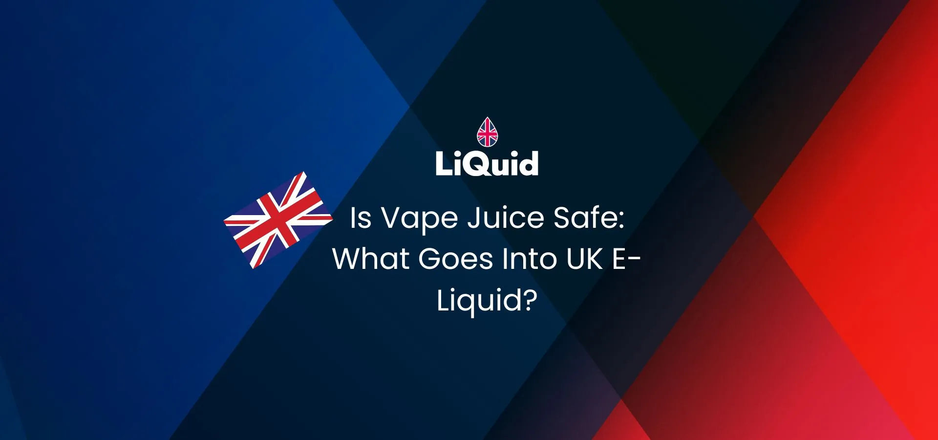 what goes into UK vape juice blog main image for desktop