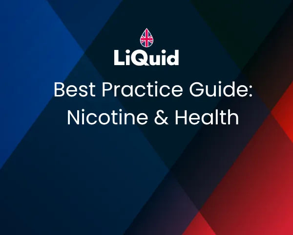 LiQuid header - Best practice guide: Nicotine & health