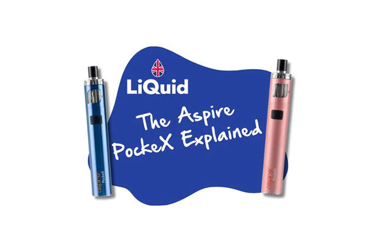 
LiQuid's Vapeopedia: Aspire PockeX Vape Pen Device