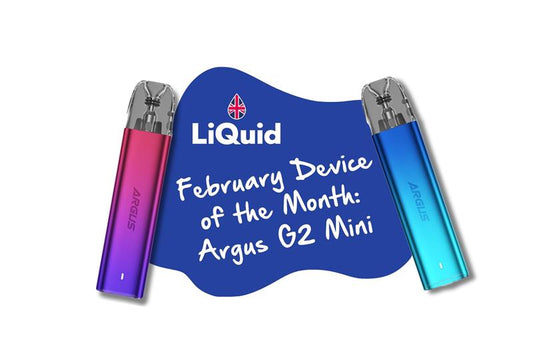 
February vape device of the month blog header image