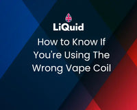 How to Know if You're Using the Wrong Vape Coil | Expert Advice