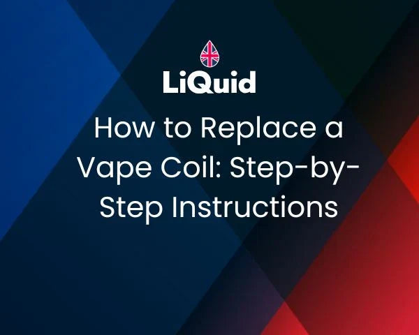 How to Replace a Vape Coil: Step-by-Step Instructions
