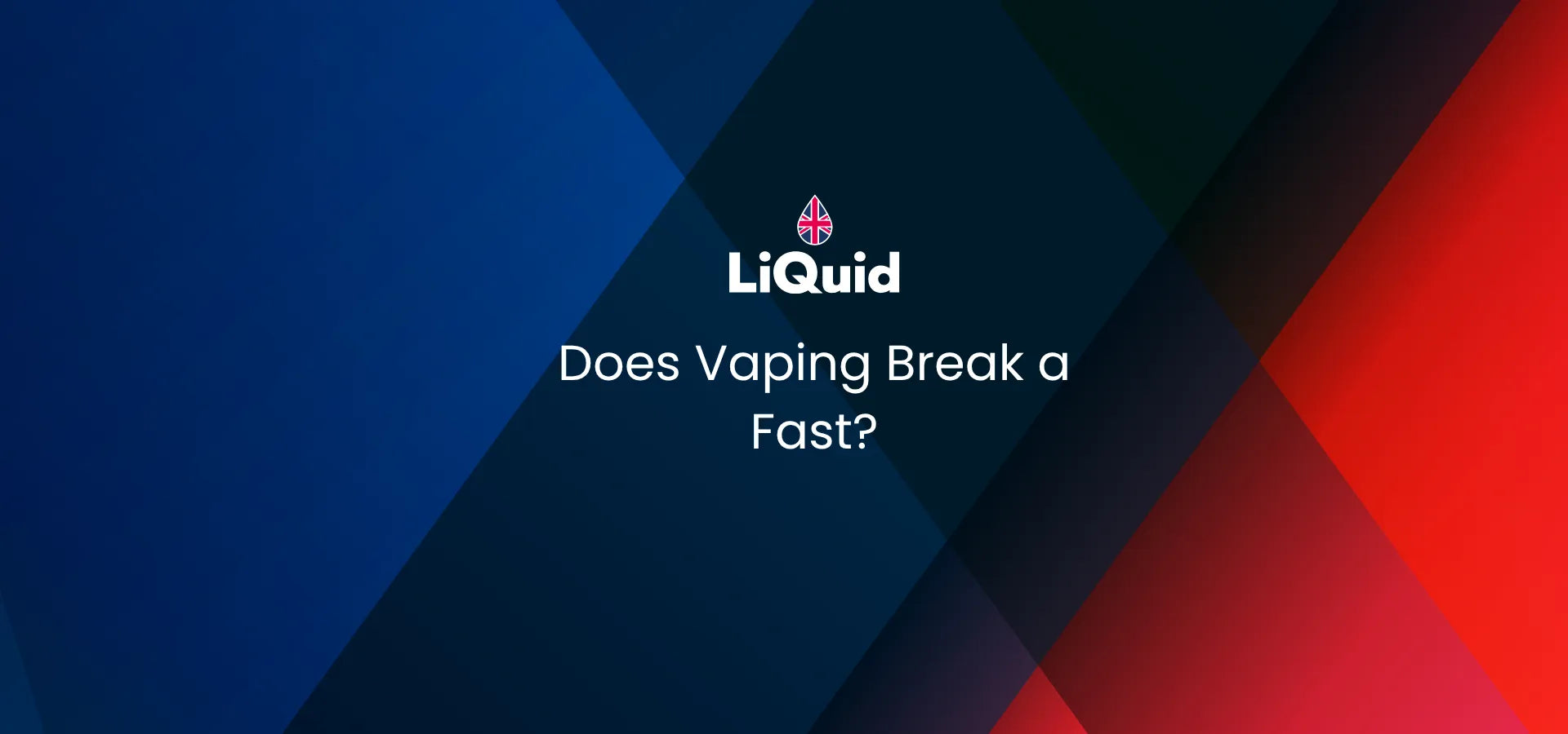 LiQuid header - Does Vaping Break a Fast?