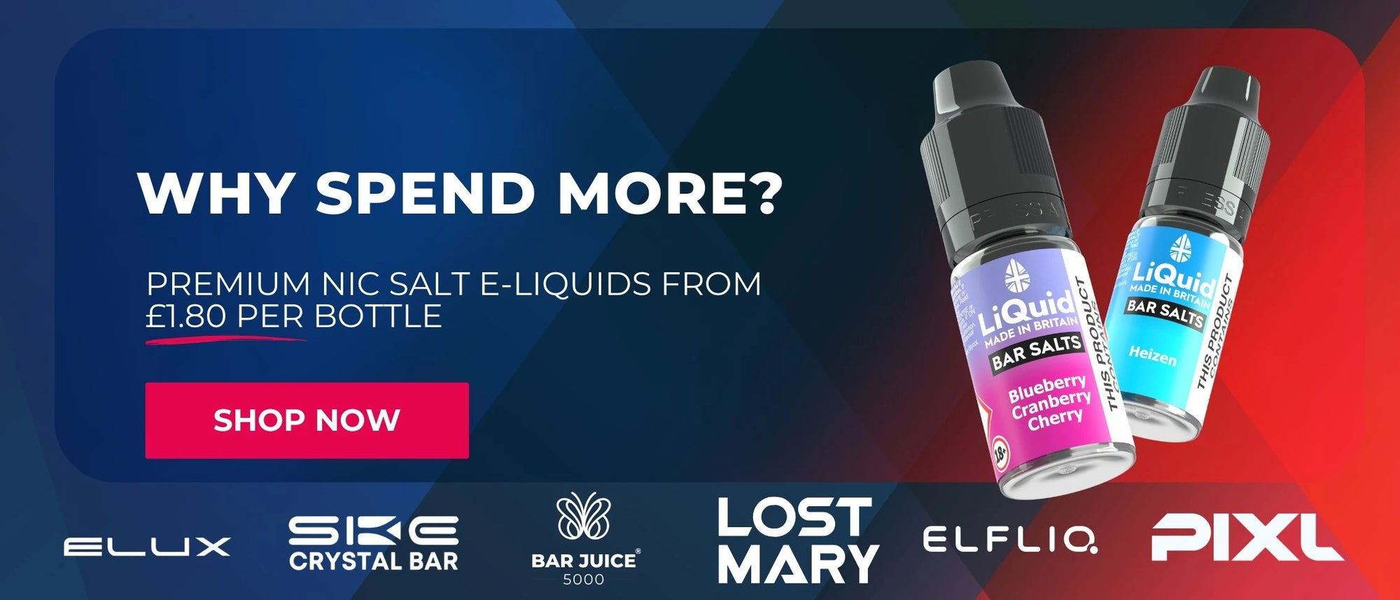 Advertisement for premium NIC salt e-liquids with two E-Liquids bottles displayed against a gradient background