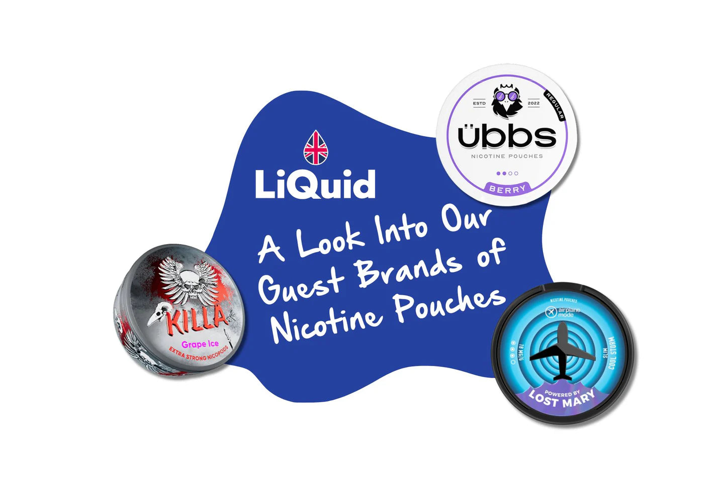 Promotional graphic for LiQuid featuring various nicotine pouches with brand logos.