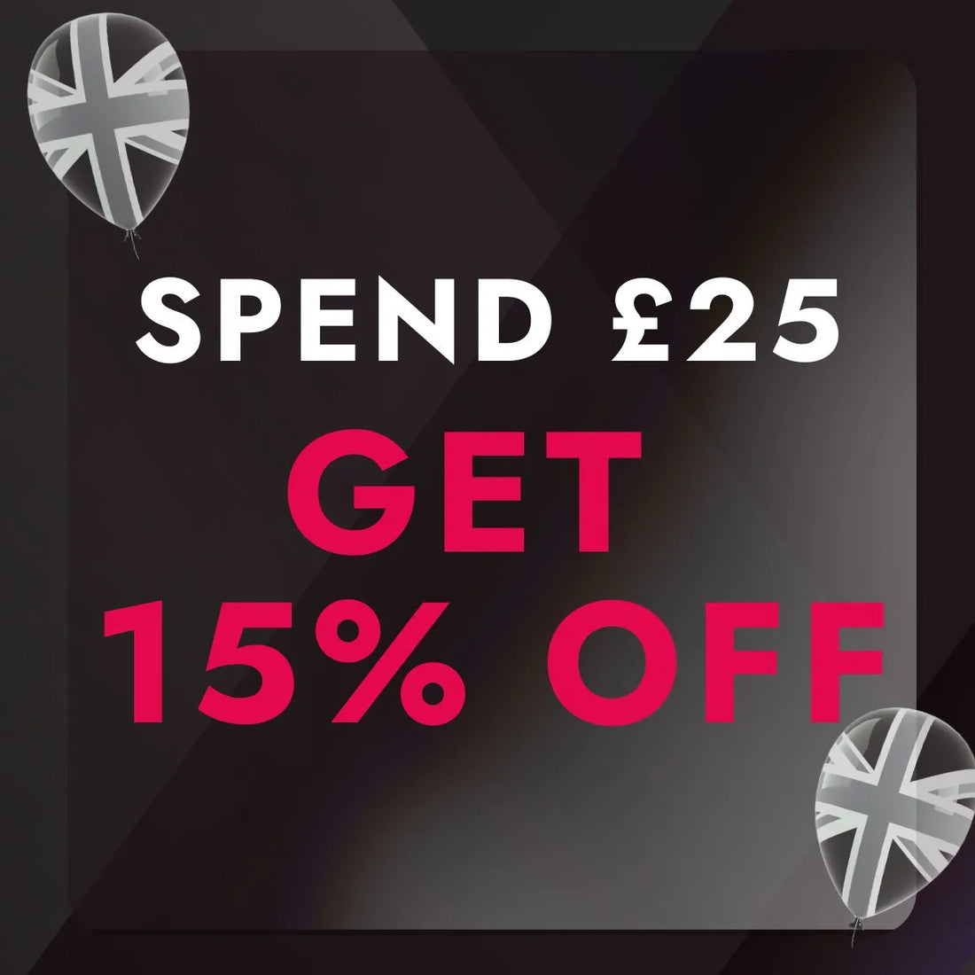 Promotional text for a discount offer with Union Jack balloons on a dark background