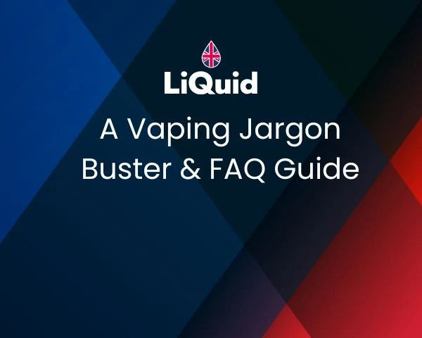 Vaping Guide - FAQs & Jargon Buster Vaping Guide - FAQs & Jargon Buster