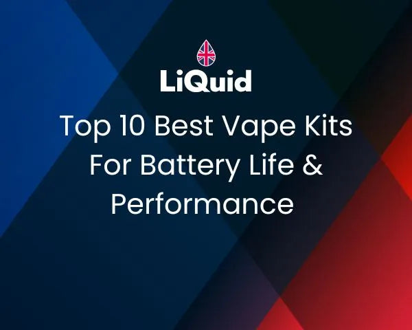 LiQuid mobile header - Top 10 Vape Kits For Battery Life & Performance