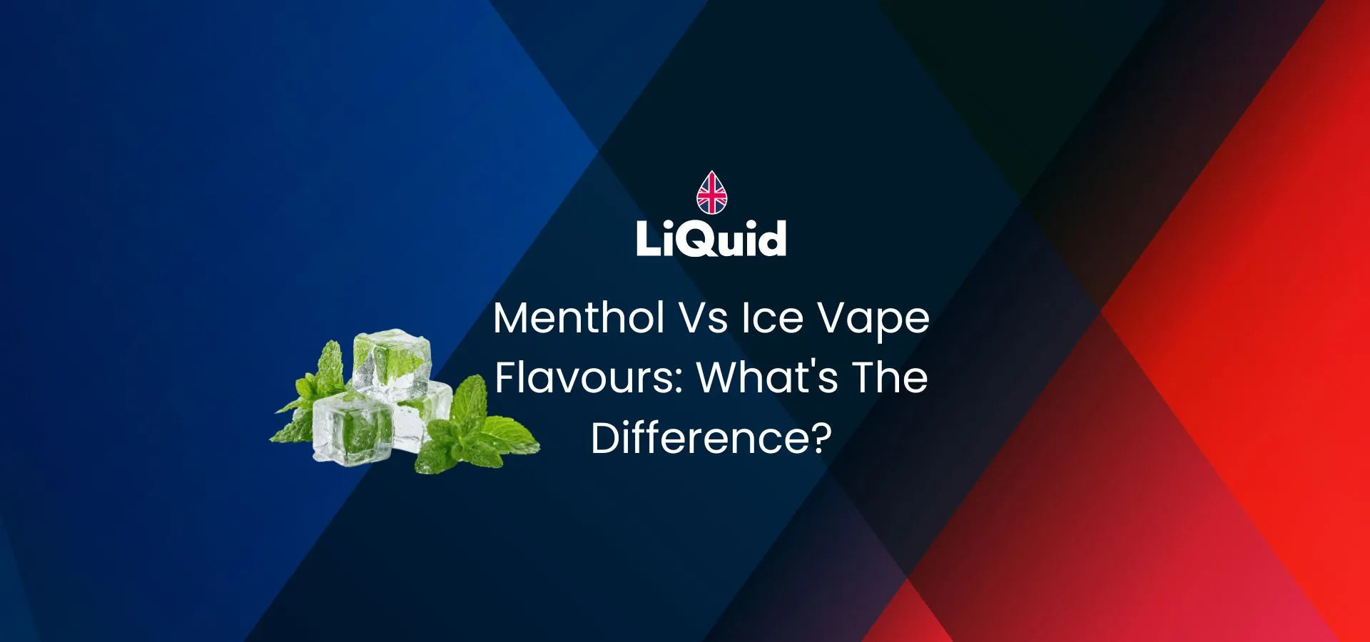 Menthol Vs Ice Vape Juice Flavours: What's The Difference?