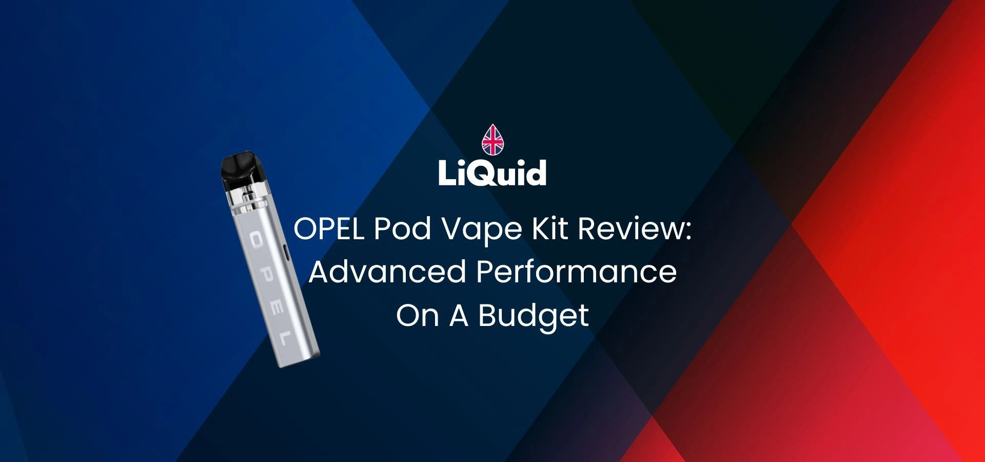 OPEL Pod Vape Kit Review: Advanced Performance On A Budget OPEL Pod Vape Kit Review: Advanced Performance On A Budget