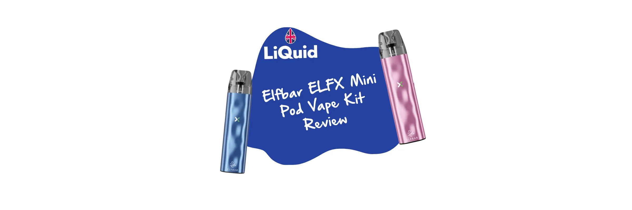 
Elfbar ELFX Mini Review Blog Banner