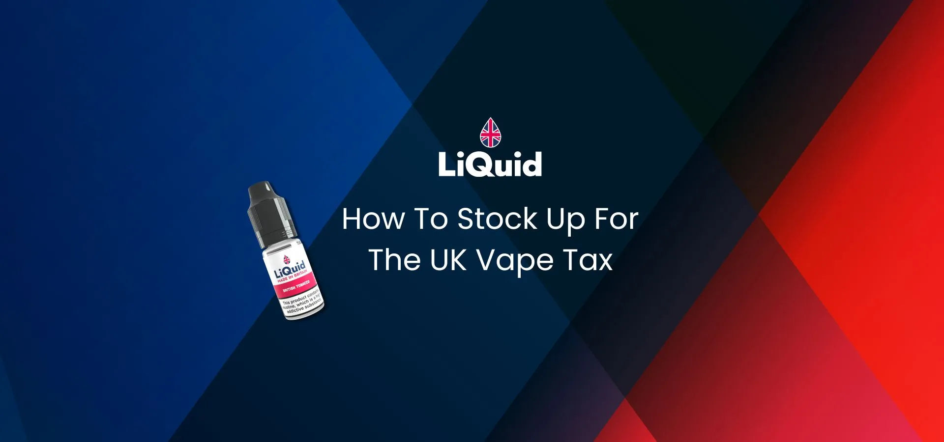 Vape Tax LiQuid Vape Tax Stock Up Blog Header
