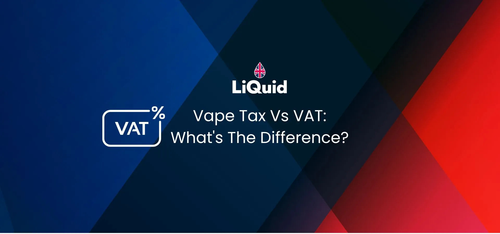 vape-tax-vs-VAT-main-image-desktop